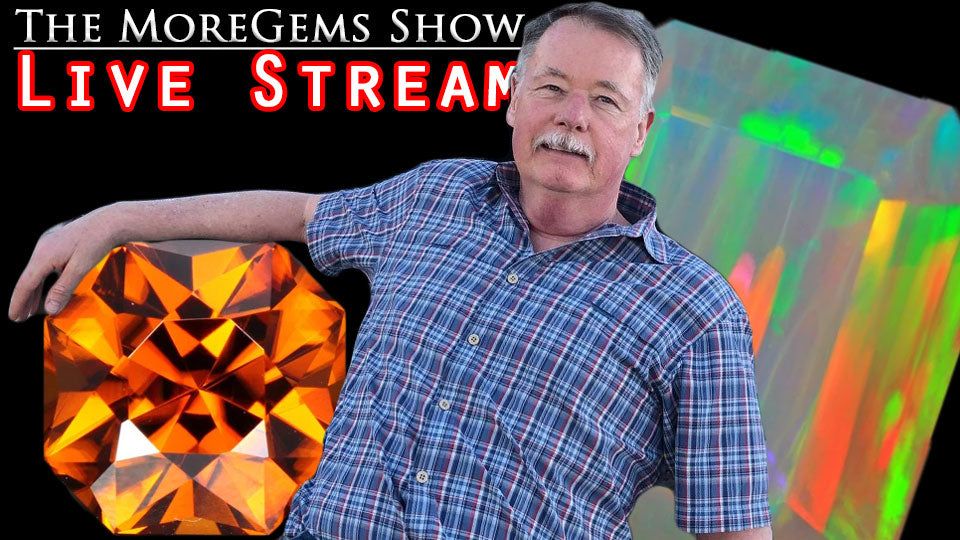 Various Gem Show 5-31-2020