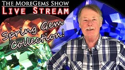 MoreGems Show | Spring Gem Collection